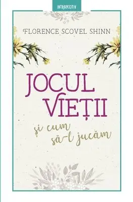 Florence Scovel Shinn - Jocul vieții și cum să-l jucăm, Häftad. Tillgänglighet: Lägg i varukorg