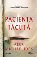 Alex Michaelides - Pacienta tăcută, Häftad. Tillgänglighet: Lägg i varukorg