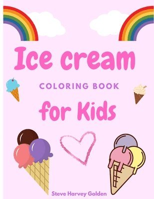 bokomslag Ice cream coloring book for Kids