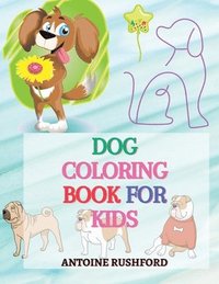 bokomslag Dog coloring book for kids