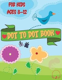 bokomslag Dot to Dot Book for Kids
