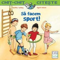 bokomslag Sa facem sport!