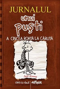 bokomslag Jurnalul unui pusti 7. A cincea roata la caruta