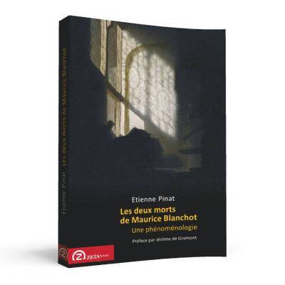 Deux Morts de Maurice Blanchot.
