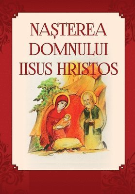 Cristian Serban - Nasterea Domnului Iisus Hristos, Häftad