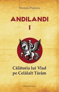 bokomslag C&#259;l&#259;toria lui Vlad pe Cel&#259;lalt T&#259;râm