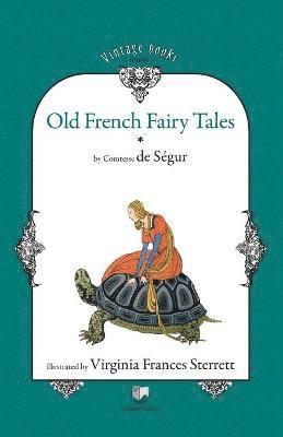 Old French Fairy Tales (Vol. 1) 1