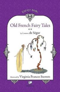 bokomslag Old French Fairy Tales (Vol. 2)