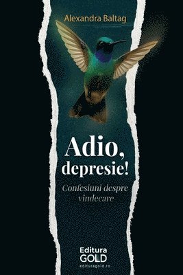 Baltag Alexandra, Matei Horia - Adio, Depresie!, Häftad