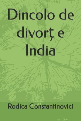 Dincolo de divort e India 1