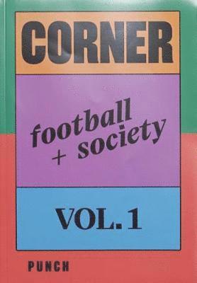 bokomslag Corner Football + Society Vol.1: 1