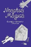 bokomslag Noaptea Magica: Povesti Pentru Copii