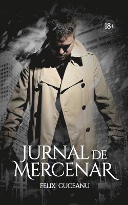 Jurnal de Mercenar 1