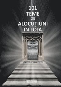 bokomslag 101 Teme de Alocu&#354;iuni In Loj&#258;