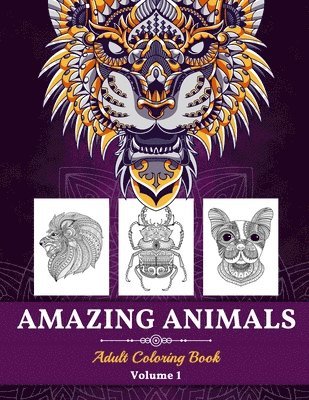 Amazing Animals Adult Coloring Book 1