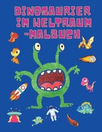 bokomslag Dinosaurier im Weltraum-Malbuch
