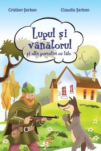 bokomslag Lupul si vanatorul