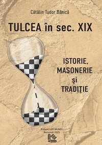 bokomslag Tulcea in sec XIX