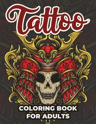 Tattoo Coloring Book For Adults 1