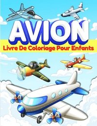 bokomslag Livre De Coloriage Avion Pour Les Enfants