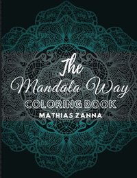 bokomslag Mandala Way Coloring Book