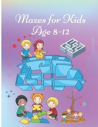 bokomslag Mazes for Kids age 8-12