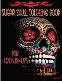 bokomslag Sugar Skull Coloring Book for Grown-Ups