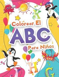 bokomslag Colorear El Abecedario Para Nios