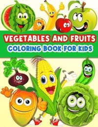 bokomslag Fruits And Vegetables Coloring Book For Kids