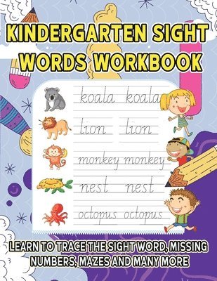 Kindergarten Sight Words Workbook 1