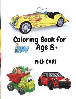 Coloring Book for Boys with Cars Age 8+ 1