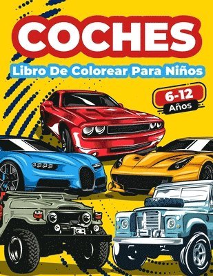 Libro De Colorear Coches Para Nios De 6 A 12 Aos 1