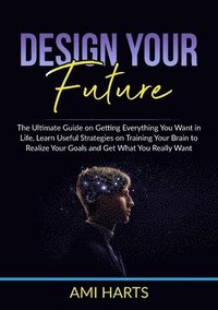 bokomslag Design Your Future