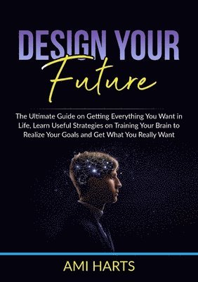 Design Your Future 1