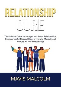 bokomslag Relationship Cure