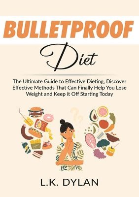 bokomslag Bulletproof Diet