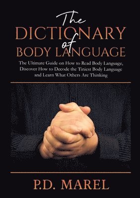 The Dictionary of Body Language 1