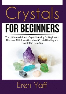 bokomslag Crystals for Beginners