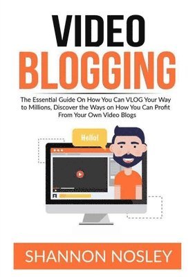 Video Blogging 1