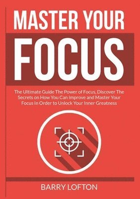 Master Your Focus 1