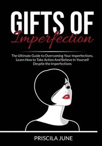 bokomslag Gifts of Imperfection