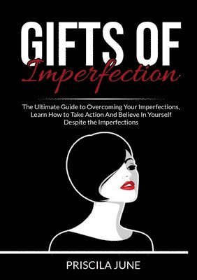bokomslag Gifts of Imperfection