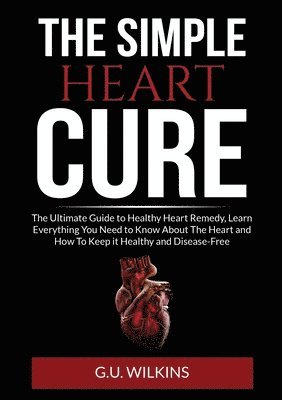 The Simple Heart Cure 1