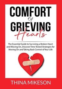 bokomslag Comfort for Grieving Hearts