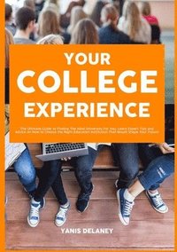 bokomslag Your College Experience