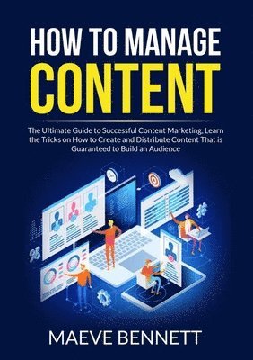 bokomslag How to Manage Content
