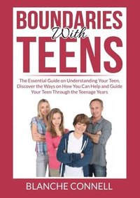 bokomslag Boundaries With Teens