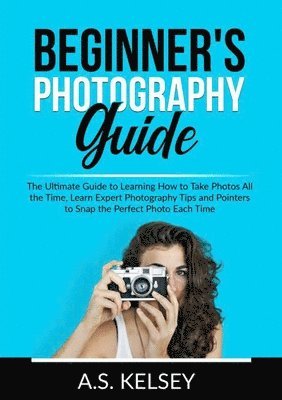 bokomslag Beginner's Photography Guide