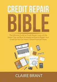 bokomslag Credit Repair Bible