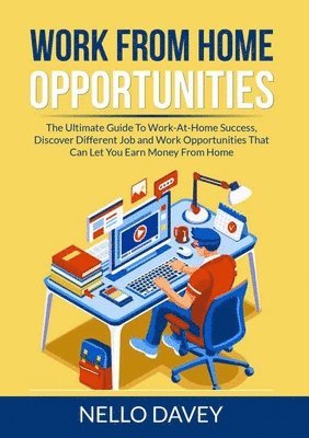 Work From Home Opportunities 1